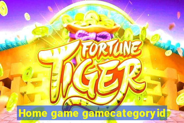 Home game gamecategoryid